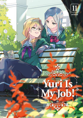 Yuri Is My Job! (Volume 11)