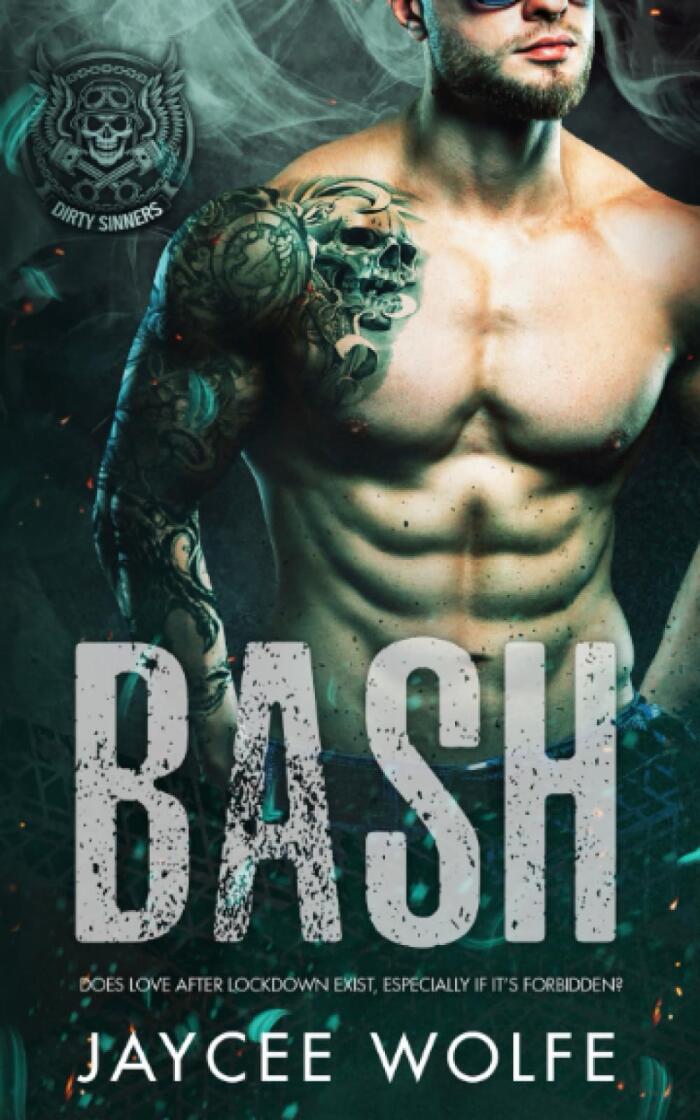 Bash: Dirty Sinners