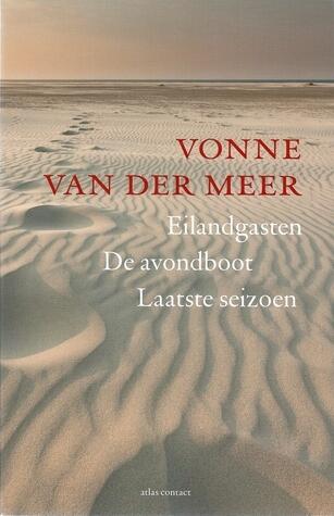 Eilandgasten / De avondboot / Laatste seizoen