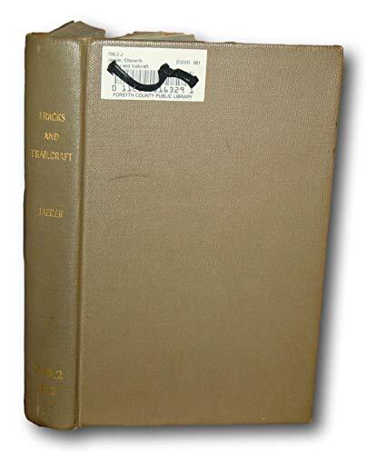 Rare 1948 Tracks and Trailcraft, Field & Forest, Backyard, Mammals, 1st Print HC [Hardcover] Ellsworth Jaeger