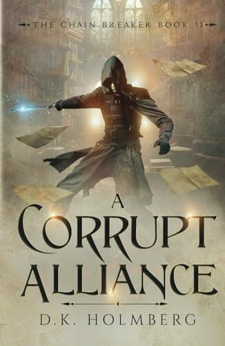 A Corrupt Alliance