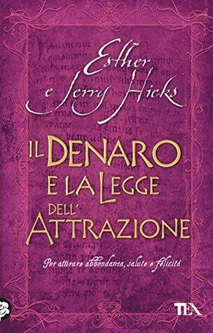 Il denaro e la legge dell'attrazione