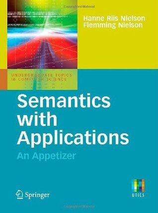 Semantics with Applications: An Appetizer