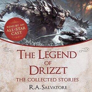 The Legend of Drizzt: The Collected Stories