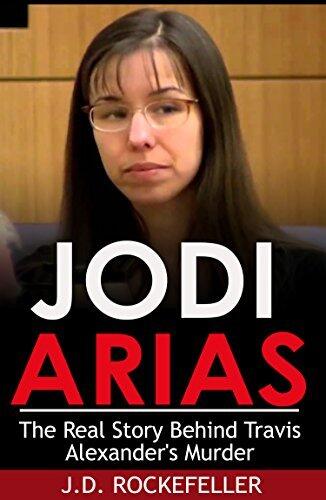 Jodi Arias: The Real Story Behind Travis Alexander's Murder