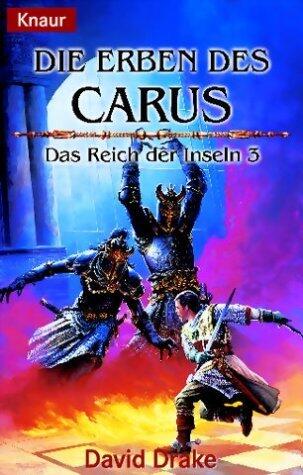 Die Erben des Carus