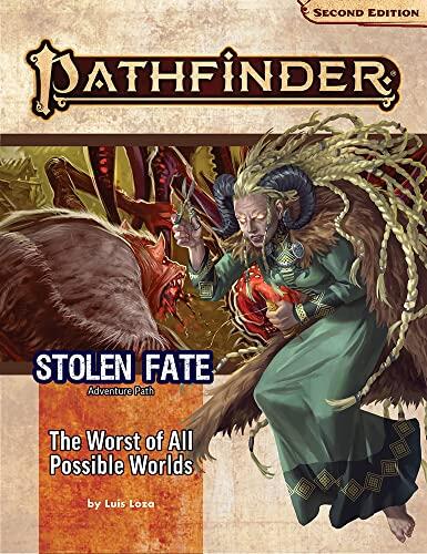 Pathfinder Adventure Path: The Worst of All Possible Worlds (Stolen Fate 3 of 3)
