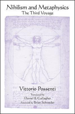 Nihilism and Metaphysics: The Third Voyage
