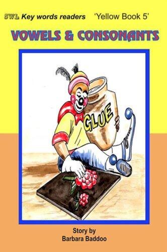 SWL Yellow Book 5: Vowels and Consonants