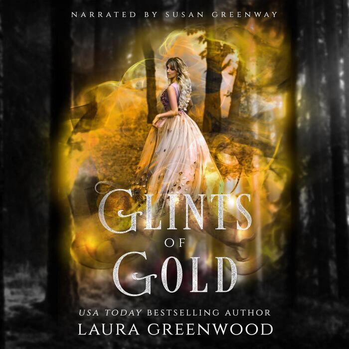 Glints of Gold: Once Upon an Academy, Book 3