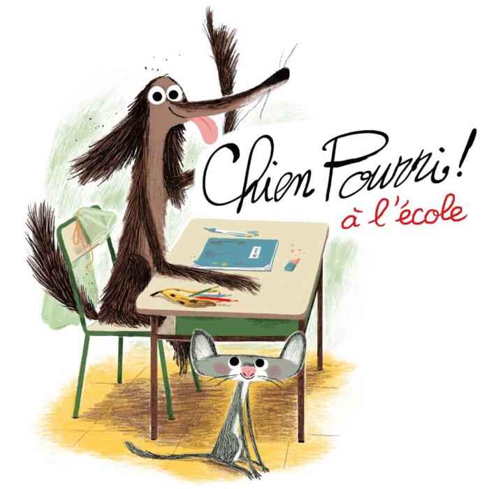 Chien Pourri à l'école: Chien Pourri