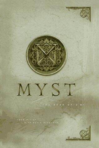 Myst: The Book of D'ni by Miller, Rand, Wingrove, David (November 6, 1997) Hardcover