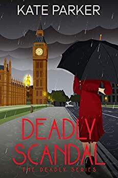 Deadly Scandal