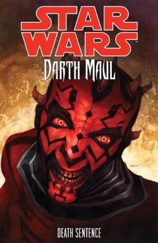 Star Wars - Darth Maul: Death Sentence by Tom Taylor