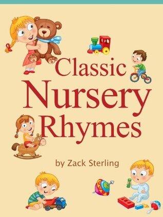 Classic Nursery Rhymes - Children's Favorite Nursery Rhymes Collection