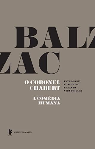 O coronel Chabert - A Comédia Humana