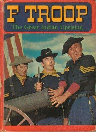 F Troop: The Great Indian Uprising