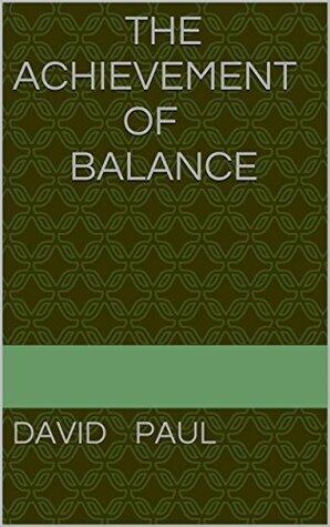 The Achievement of Balance