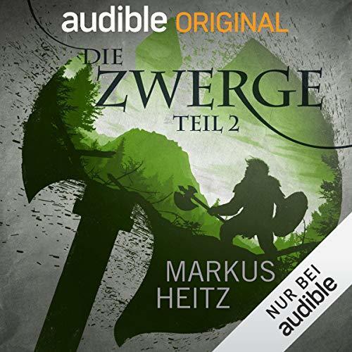 Die Zwerge, Teil 2