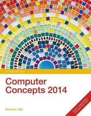 New Perspectives on Computer Concepts 2014, Introductory