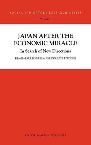 Japan after the Economic Miracle - In Search of New Directions