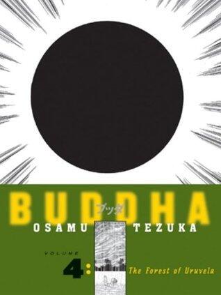 Buddha (Vol. 4): The Forest Of Uruvela