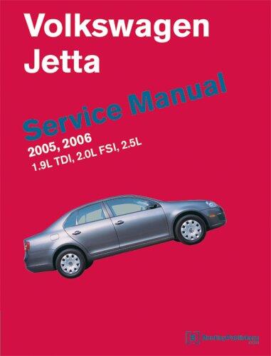 Volkswagen Jetta Service Manual: 2005-2006: 1.9L TDI, 2.0L FSI, 2.5L