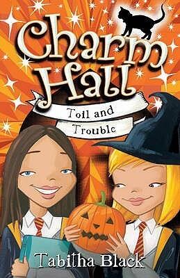Toil and Trouble