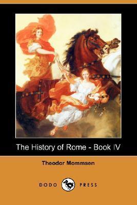 The History of Rome, Vol 4