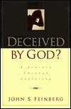 Deceived by God: A Journey Through the Experience of Suffering