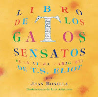El libro de los gatos sensatos de la vieja zarigüeya de T.S. Eliot