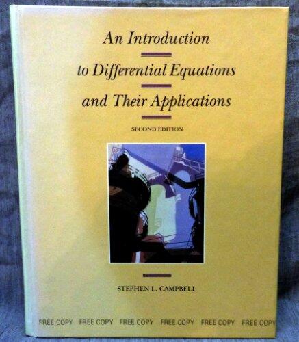 Introduction to Differential Equations and Their Applications