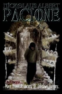 Nickolaus Albert Pacione Delivers: More From A Library Of Unknown Horrors