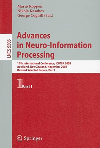 Advances in Neuro-Information Processing: ICONIP 2008 (15th International Conference)