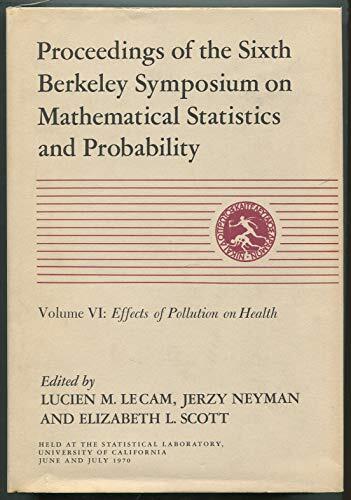 Mathematical Statistics and Probability: Effects of Pollution on Health (6th, v. 6)