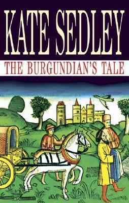 The Burgundian's Tale