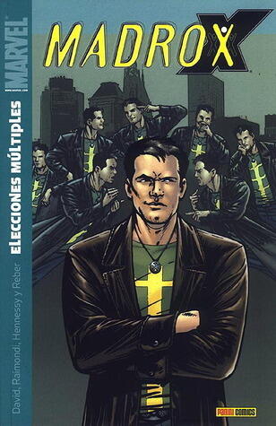 Madrox: Elecciones múltiples