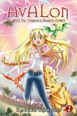 Avalon: The Warlock Diaries Vol. 2