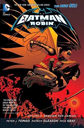 Batman and Robin Vol. 4: Requiem for Damian (The New 52) by Peter Tomasi