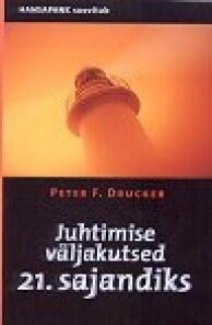 Juhtimise väljakutsed 21. sajandiks