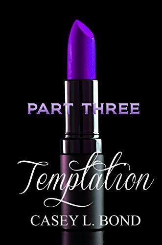 Temptation, Part Three