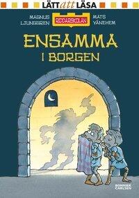 Ensamma i borgen