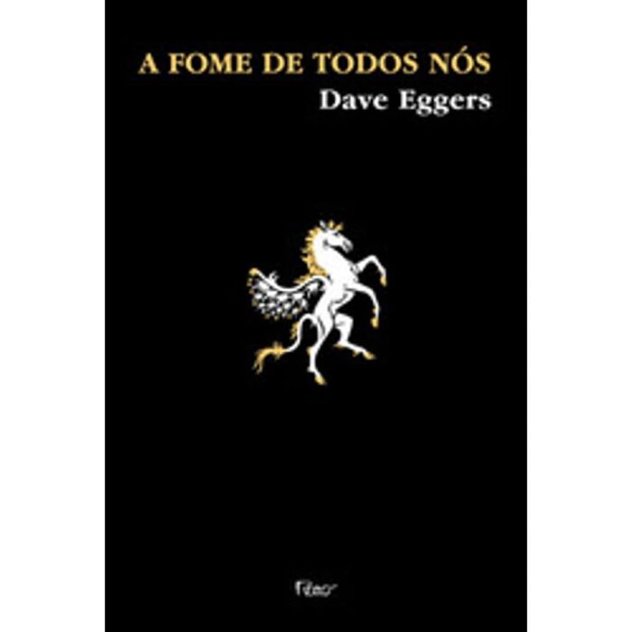 Fome de Todos Nos - How We Are Hungry