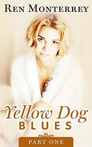 Yellow Dog Blues: Part One
