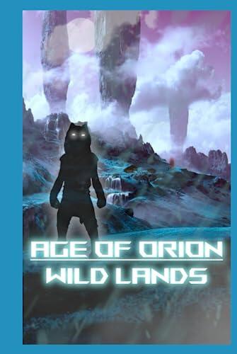 Age of Orion: Wildlands