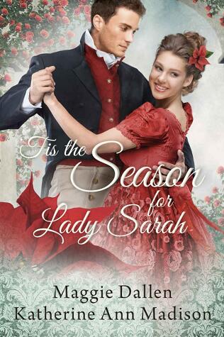 'Tis the Season for Lady Sarah