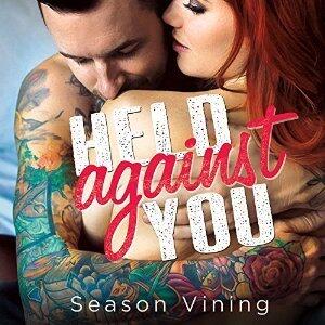 Held Against You