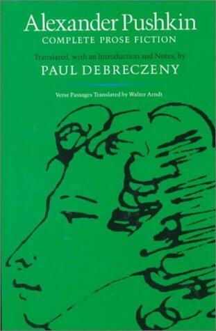Alexander Pushkin: Complete Prose Fiction