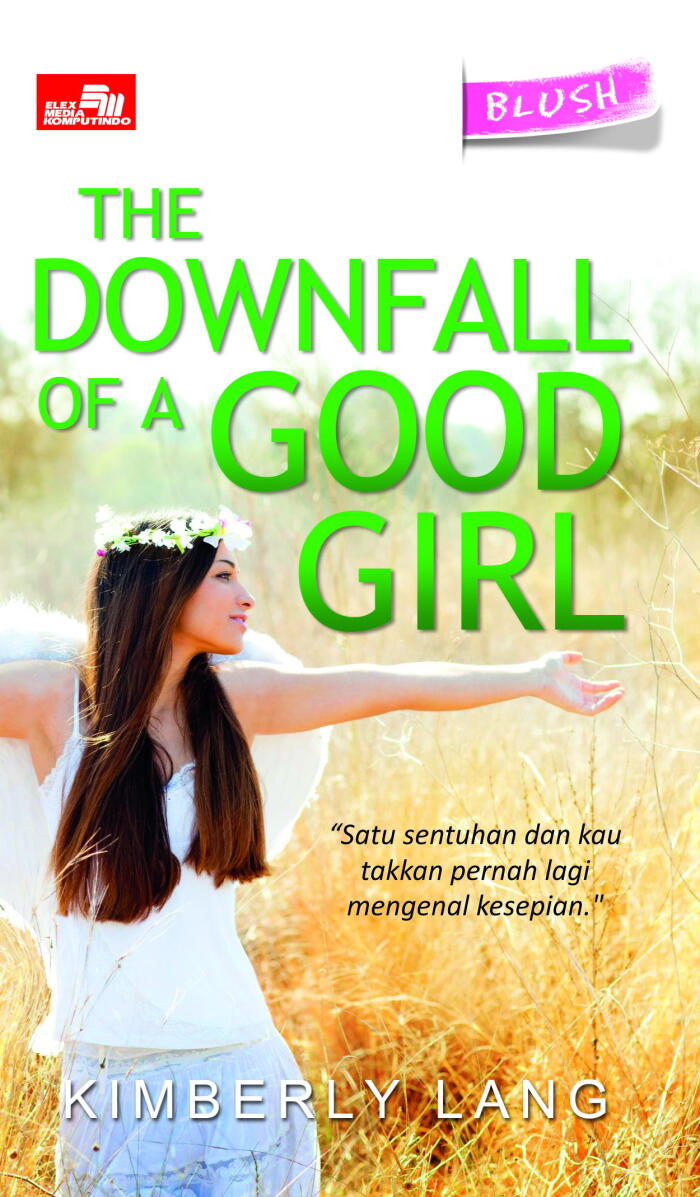 The Downfall of a Good Girl