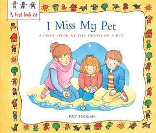 I Miss My Pet: A First Look at the Death of a Pet